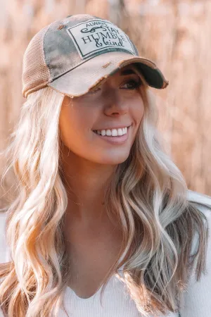 Always Stay Humble & Kind Hat
