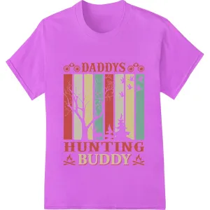 Daddy's Hunting Buddy: A Rustic Celebration of Family Bonds